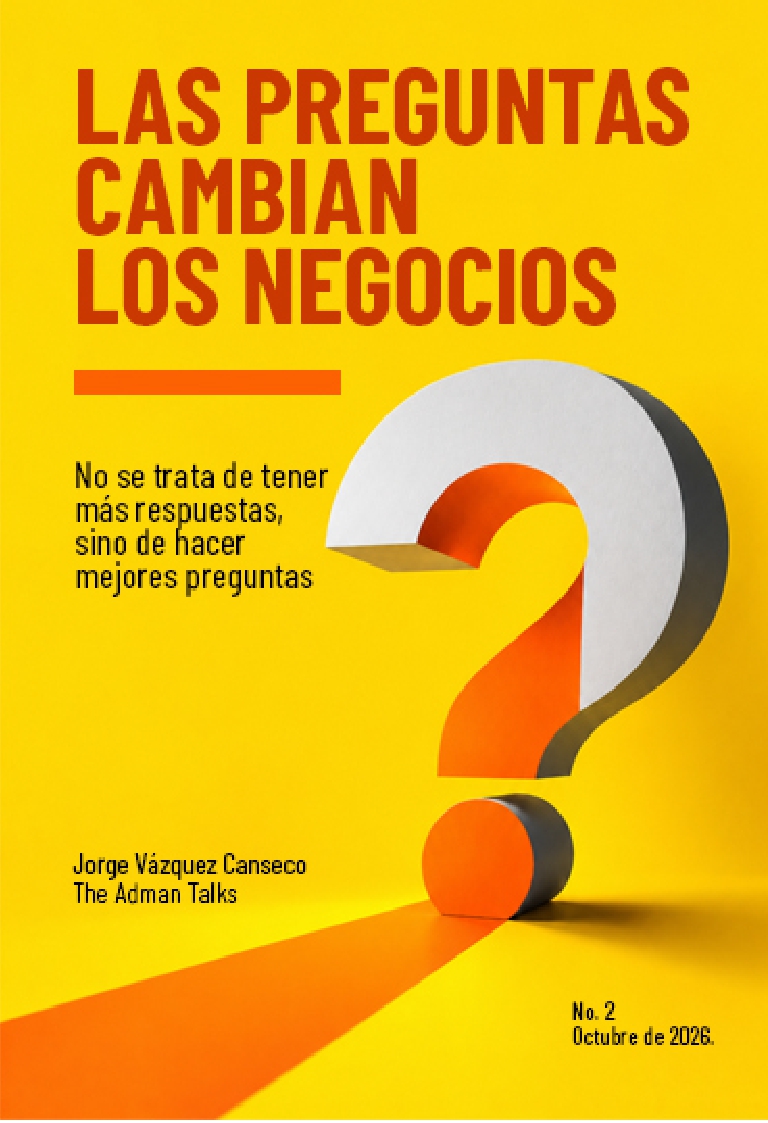 Las preguntas cambian los negocios